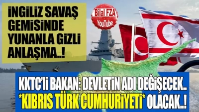 Bilal FZA: KKTC’nin Adı Değişecek ’Kıbrıs Türk Cumhuriyeti’ Olacak