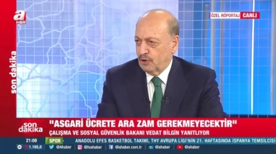 Bakan Bilgin: Asgari ücrete ara zam geleceğini düşünmüyorum