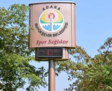 Adana'da termometreler 42 dereceyi gösterdi