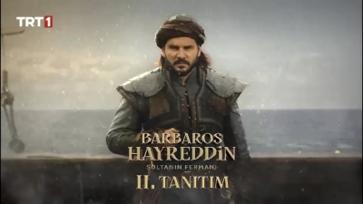 Barbaros Hayreddin: Sultanın Fermanı