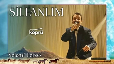 Selami Ferses - Silfanlım