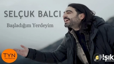 Selçuk Balcı - Başladığım Yerdeyim